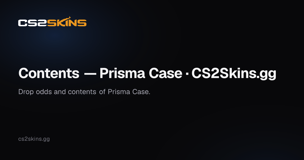 Contents — Prisma Case · CS2Skins.gg