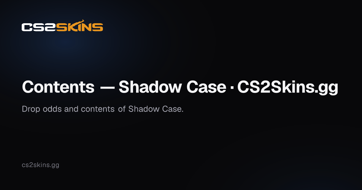 Contents — Shadow Case · CS2Skins.gg