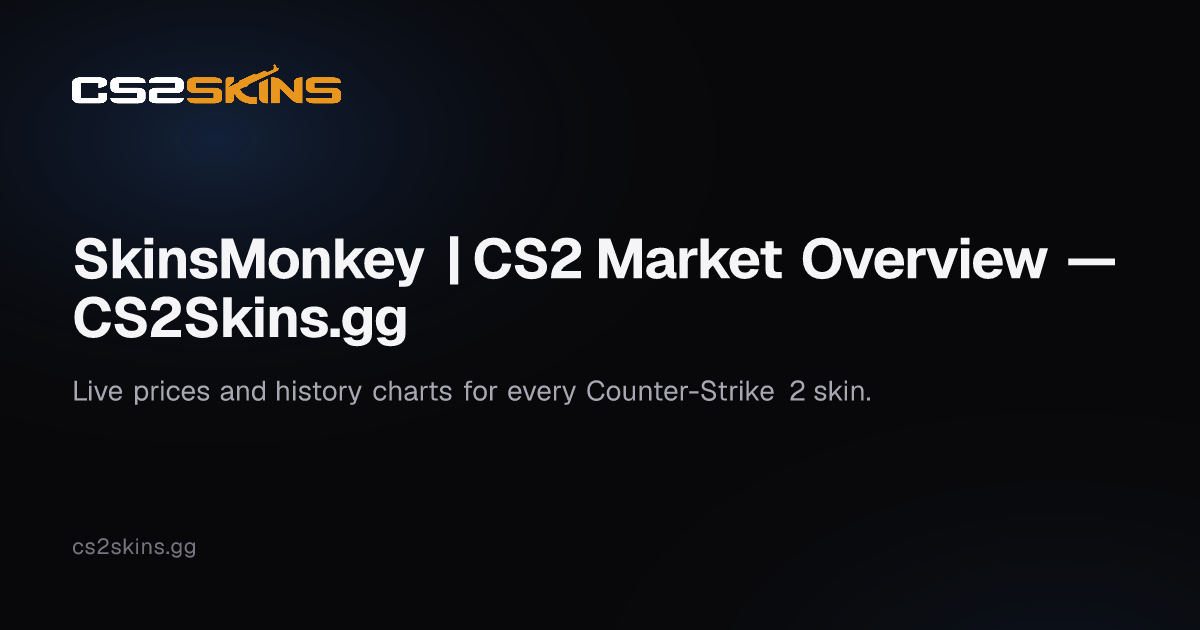 SkinsMonkey | CS2 Market Overview — CS2Skins.gg